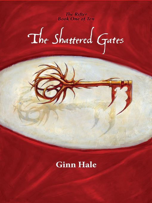Title details for The Shattered Gates by Ginn Hale - Available